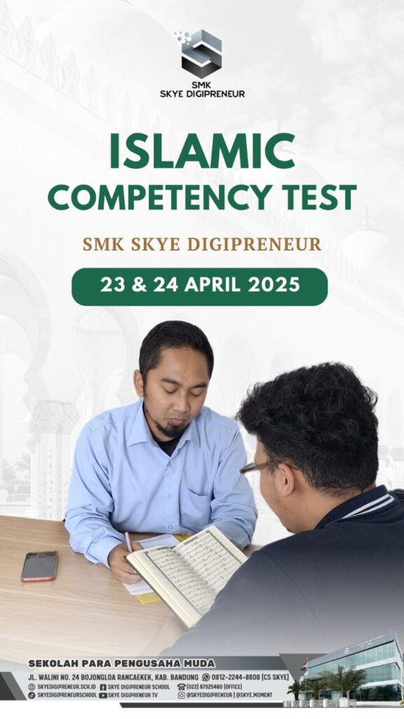 Pelaksanaan Islamic Competency Test untuk Kelas XII SMK Skye Digipreneur 📚🕌