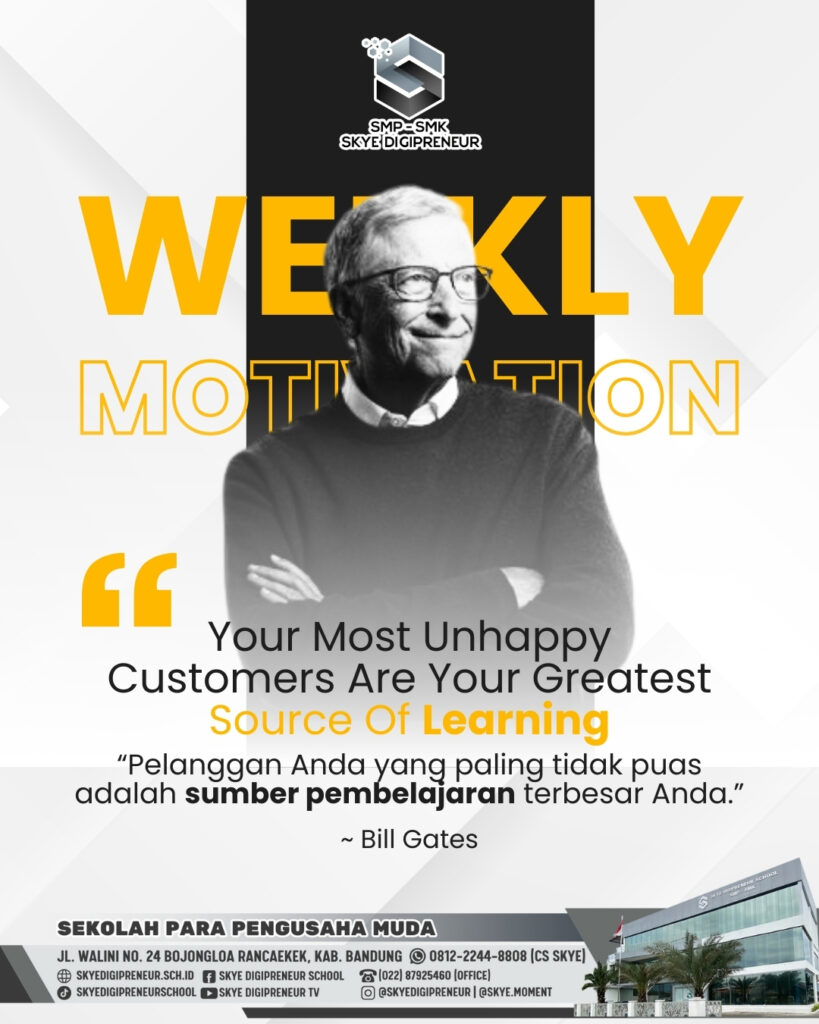 “Your most unhappy customers are your greatest source of learning.” 💪😎