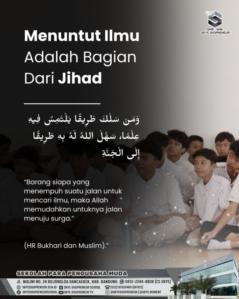Menuntut Ilmu adalah Bagian dari Jihad 🌟✍️📚