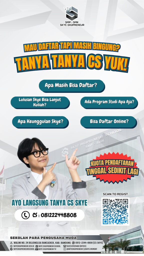Masih Bingung Daftar Sekolah? Tanya-tanya CS Skye Digipreneur School Sekarang Yuk!