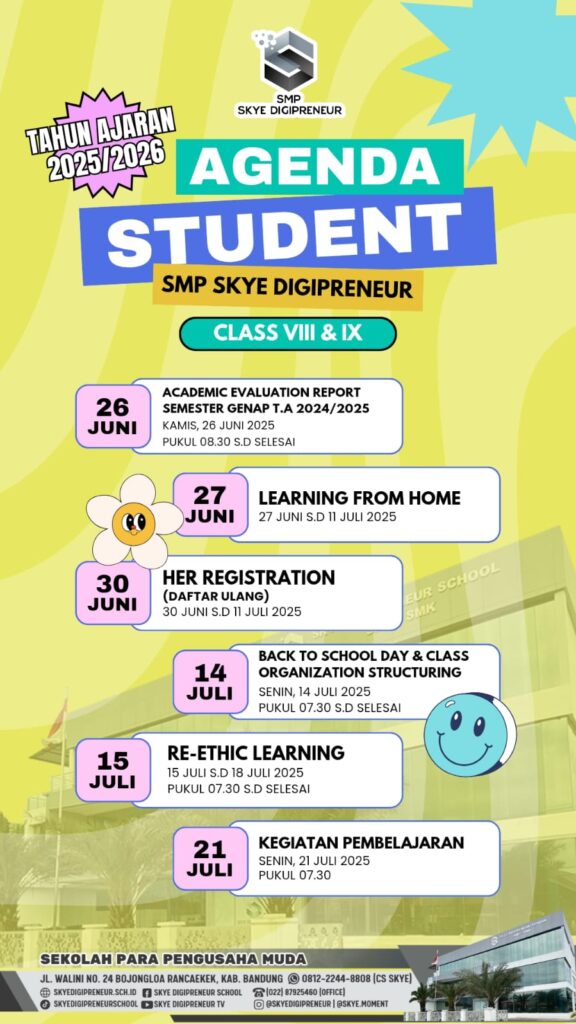 Agenda Kegiatan Siswa Kelas VIII-IX SMP & XI-XII SMK Skye Digipreneur TA 2024/2025: Siap Melangkah Lebih Jauh!