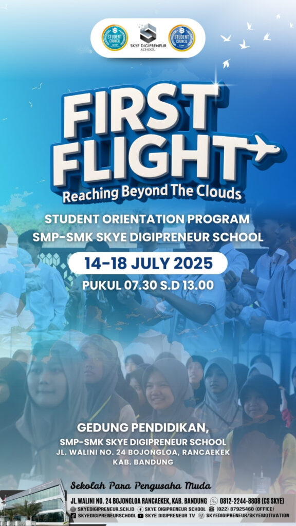 Hari Pertama Student Orientation Program 2025 SMP–SMK Skye Digipreneur: First Flight – Reaching Beyond The Clouds
