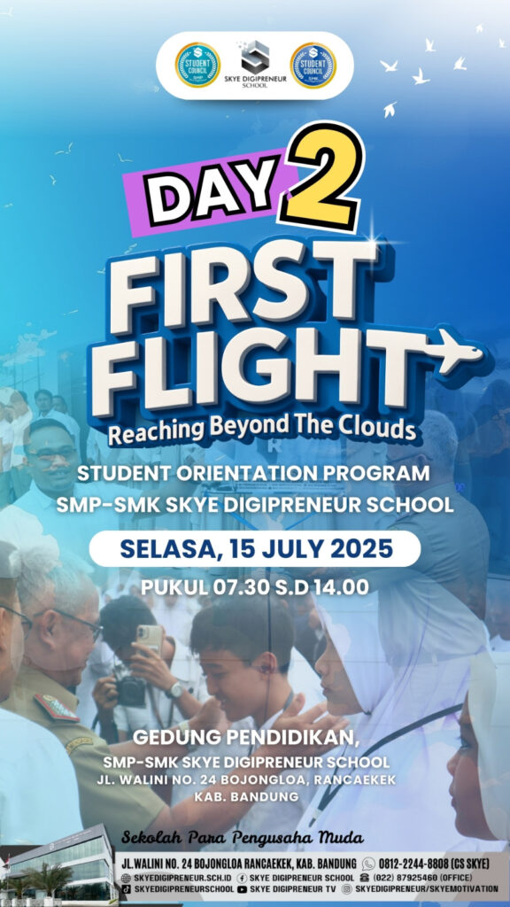 Hari Kedua Student Orientation Program 2025 di SMP–SMK Skye Digipreneur: Asah Karakter, Bangun Semangat & Siap Terbang Lebih Tinggi!