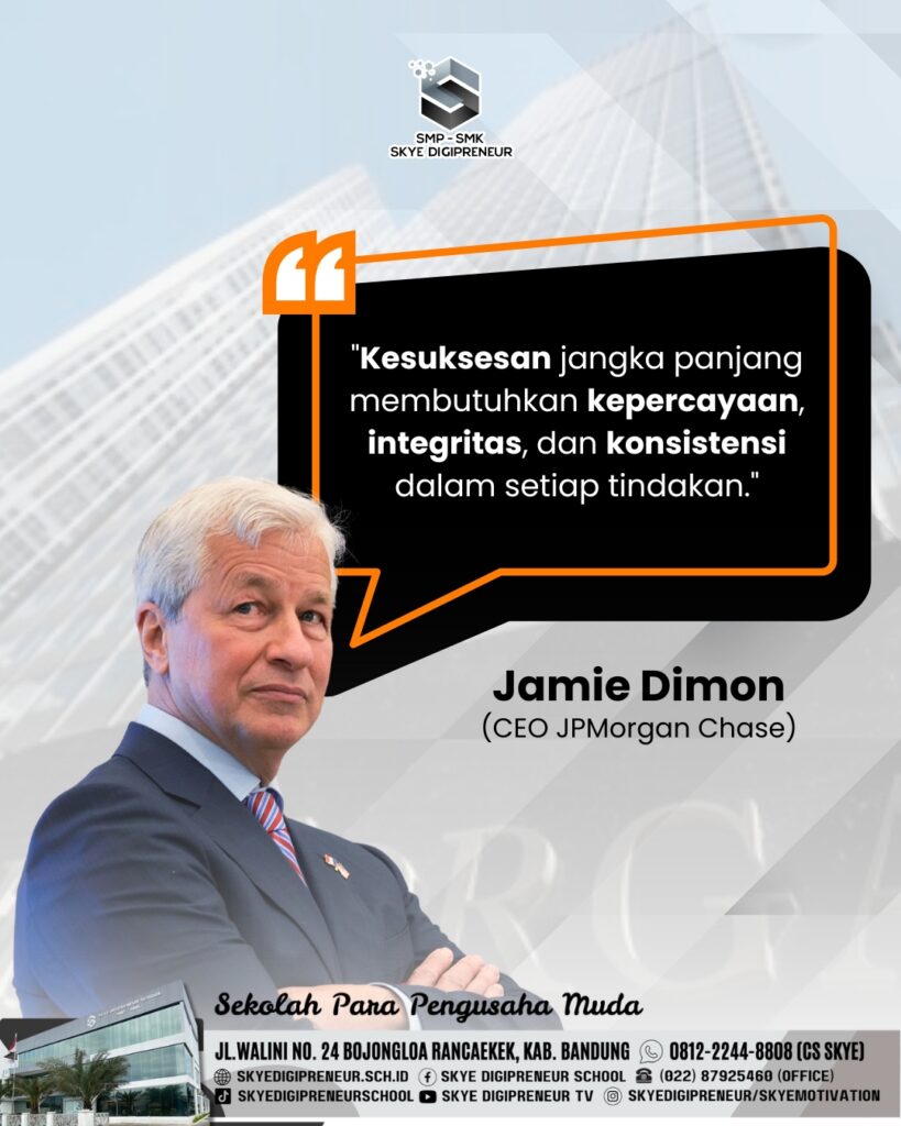 Rahasia Kesuksesan Jangka Panjang ala Jamie Dimon: Kepercayaan, Integritas, dan Konsistensi