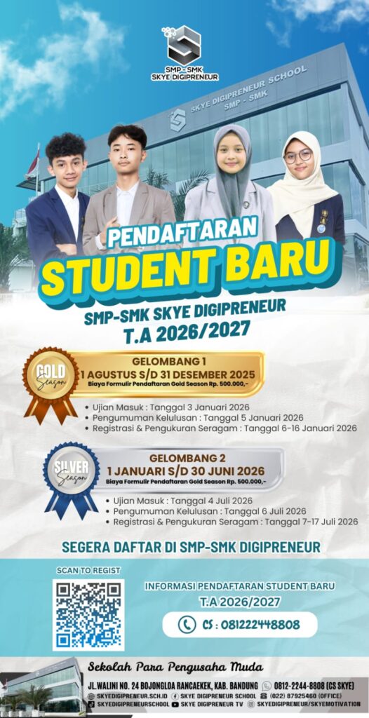 Pendaftaran New Student SMP-SMK Skye Digipreneur 2026/2027 Telah Dibuka: Saatnya Jadi Generasi Digital & Entrepreneur!