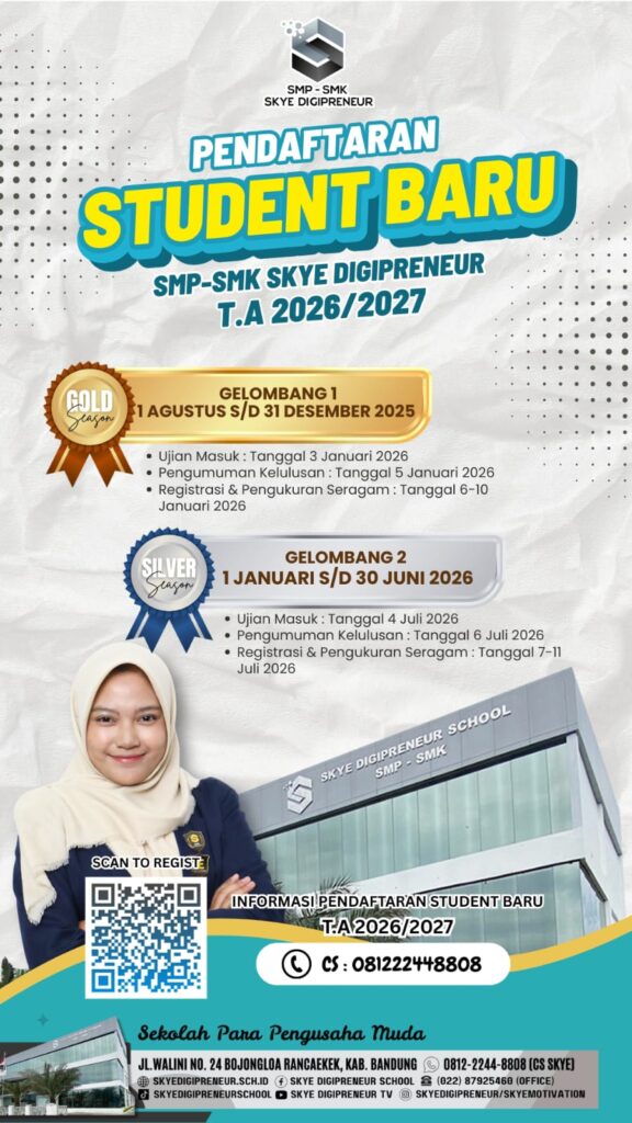 Pendaftaran New Student SMP-SMK Skye Digipreneur 2026/2027 Telah Dibuka: Saatnya Jadi Generasi Digital & Entrepreneur!
