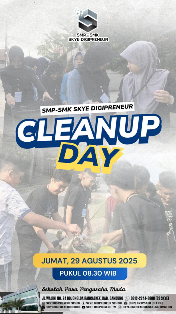 SMP-SMK Skye Digipreneur Gelar Clean Up Day: Bangun Kepedulian Kebersihan Sejak Dini