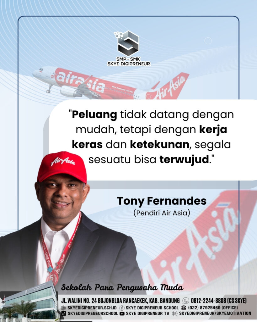 Peluang Tidak Datang Mudah, Kata Tony Fernandes: Inilah Rahasia Kesuksesan