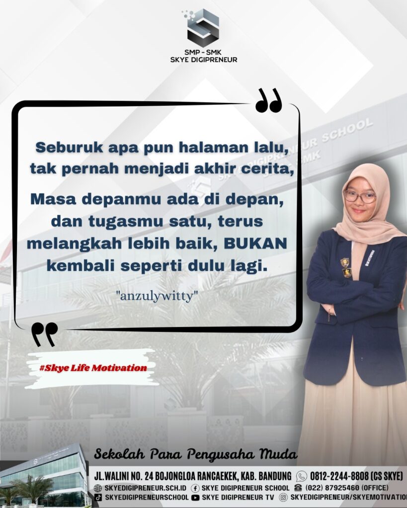 Skye Life Motivation: Masa Lalu Bukan Akhir Cerita, Terus Melangkah Lebih Baik!