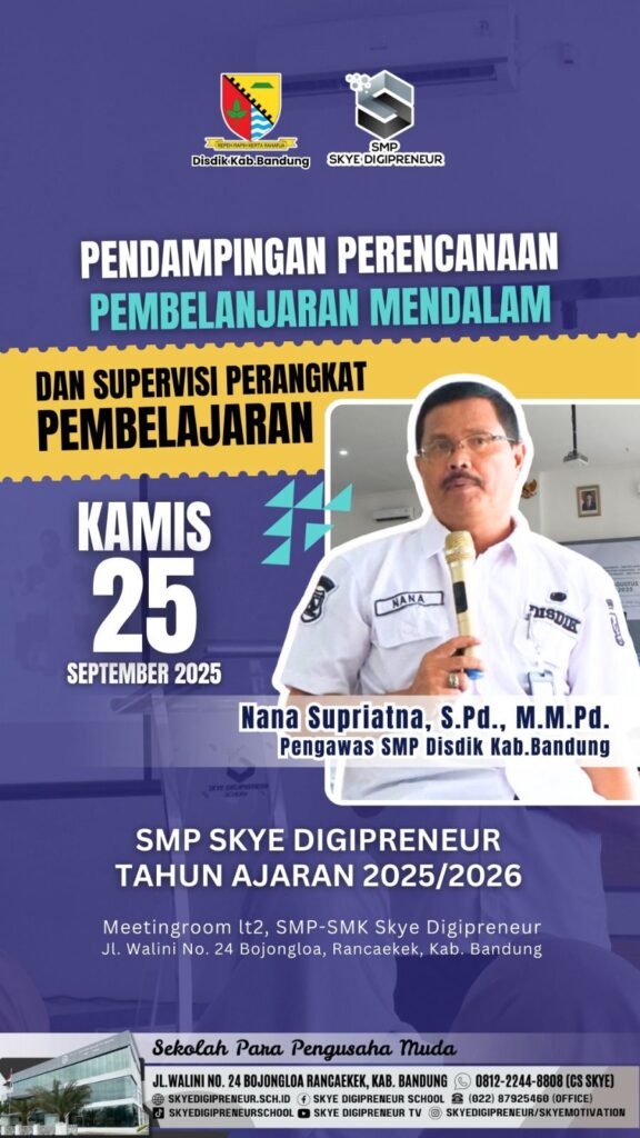 Pendampingan Perencanaan Pembelajaran Mendalam di SMP Skye Digipreneur Bersama Pengawas Disdik Kab. Bandung