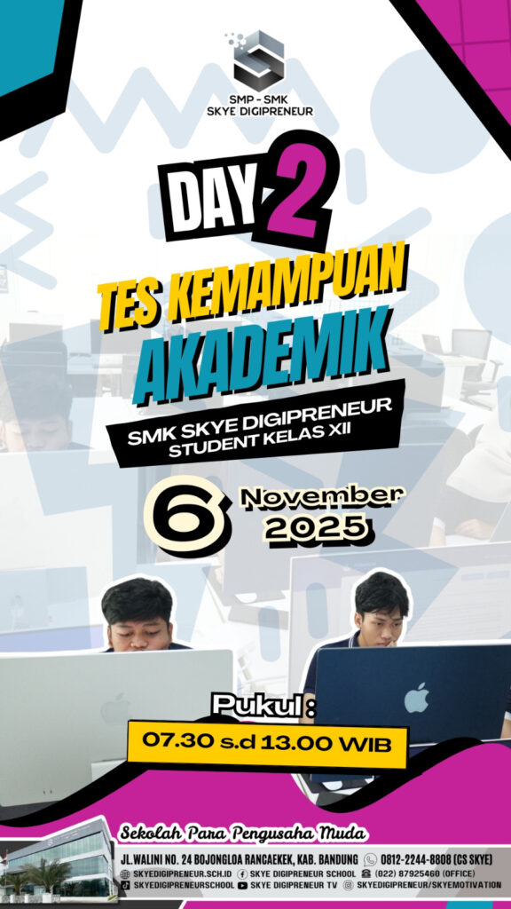 Semangat Student Kelas XII SMK Skye Digipreneur di Hari Ke-2 Pelaksanaan Tes Kemampuan Akademik (TKA) 2025 🏫