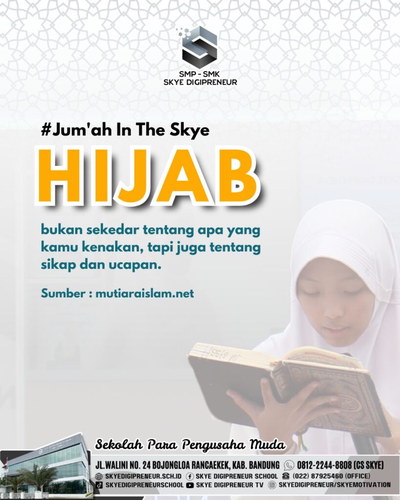 Renungan Jumat: Hijab dan Adab, Dua Hal yang Tidak Bisa Dipisahkan 🌼