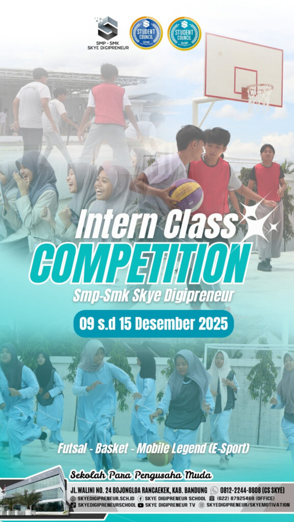 Intern Class Competition 2025: Ajang Sport & E-Sport Seru Student Skye Digipreneur!