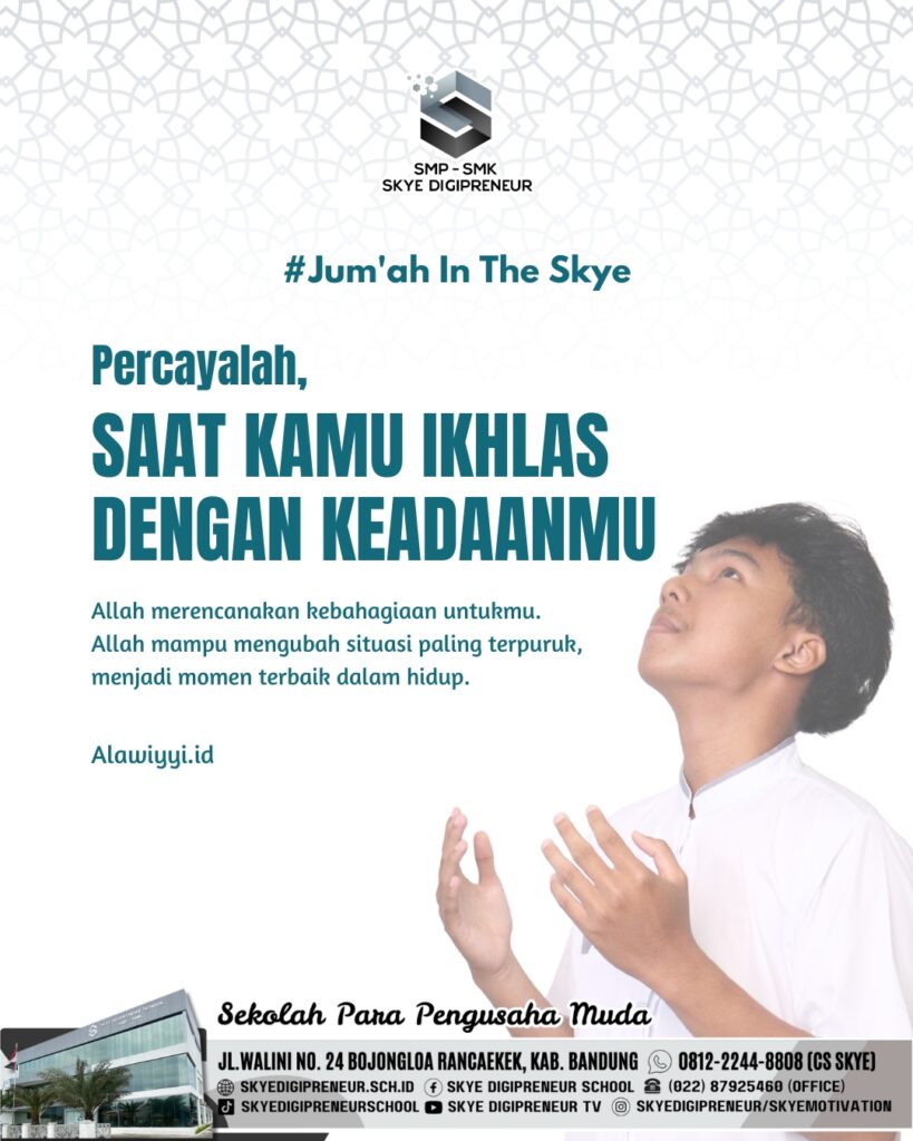 Jum’ah In The Skye: Allah Mampu Mengubah Kesulitan Menjadi Kebahagiaan