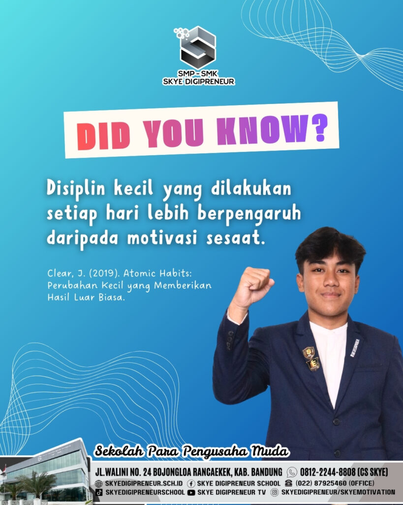 Did You Know? Disiplin Kecil Lebih Kuat dari Motivasi Sesaat