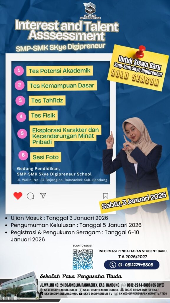 Siap Jadi Pengusaha Muda! Interest and Talent Assessment Siswa Baru SMP–SMK Skye Digipreneur di Periode Gold Season