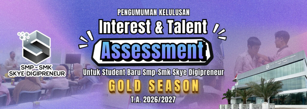 Pengumuman Kelulusan Student Baru SMP-SMK Skye Digipreneur T.A 2026/2027 Periode Gold Season