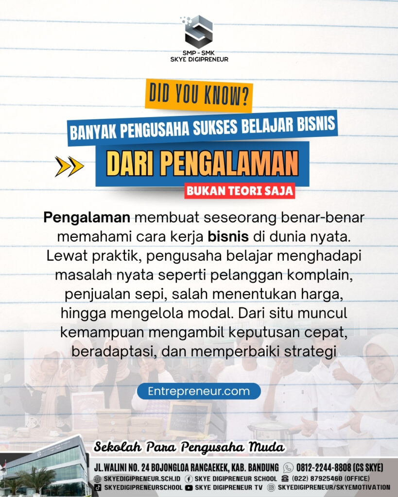 Did You Know? Pengusaha Sukses Lebih Banyak Belajar dari Pengalaman Nyata