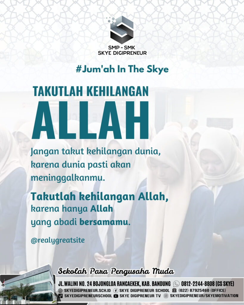 Jum’ah In The Skye: Menguatkan Iman dengan Mengingat Keabadian Allah