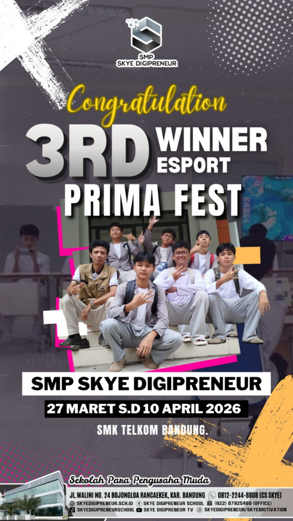 SMP Skye Digipreneur Raih Juara 3 di Prima Fest 2026 SMK Telkom Bandung